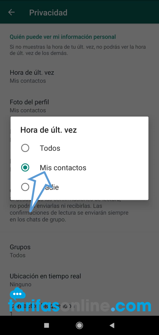 Selecciona Nadie o Mis contactos